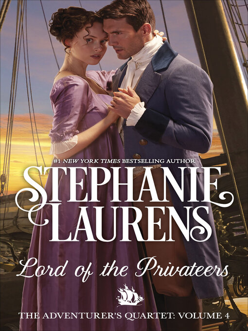 Title details for Lord of the Privateers by Stephanie Laurens - Available